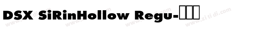 DSX SiRinHollow Regu字体转换